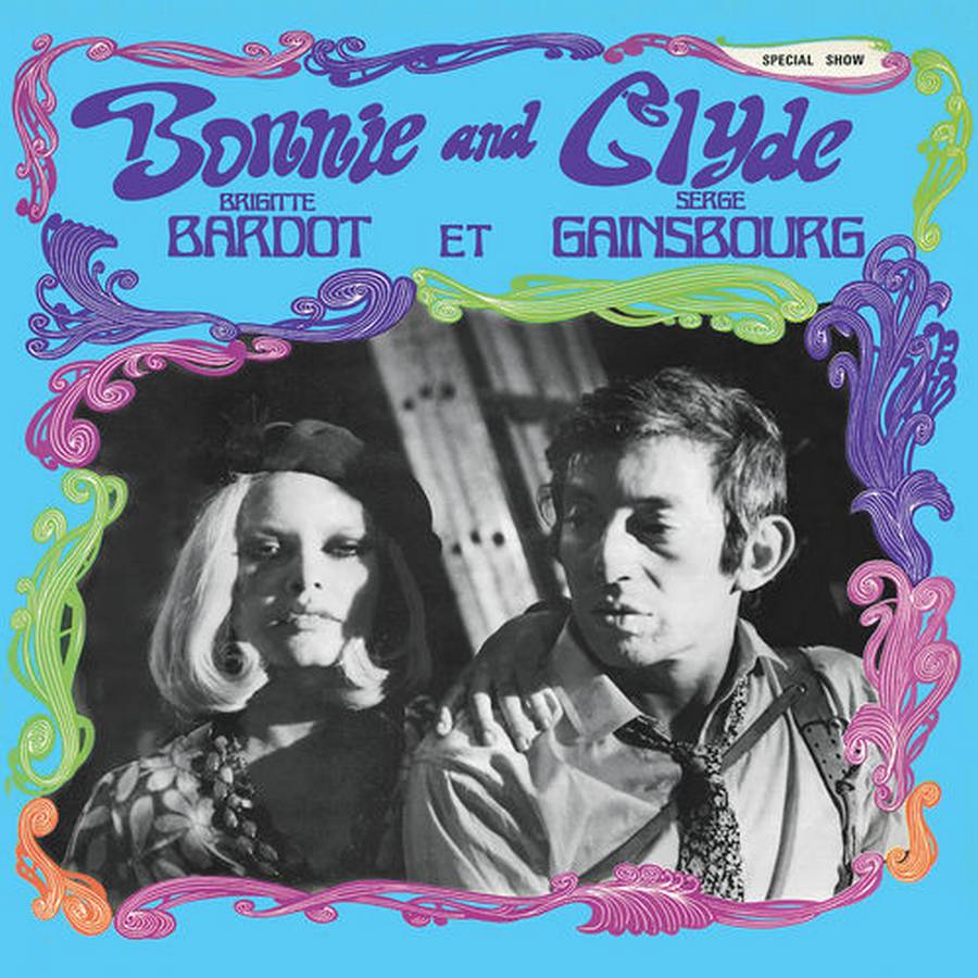 Brigitte Bardot Et Serge Gainsbourg – Bonnie And Clyde